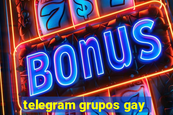 telegram grupos gay